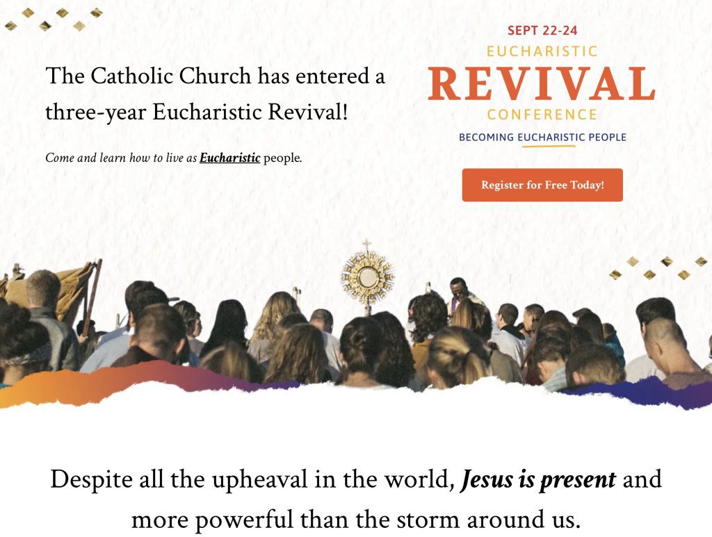 Eucharistic Revival Conference: “Becoming Eucharistic People”