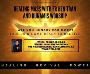 Healing Mass with Fr. Ben Tran and Dynamis Worship