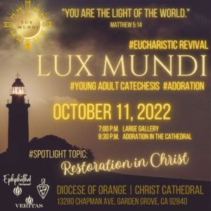 Eucharistic Revival: Lux Mundi