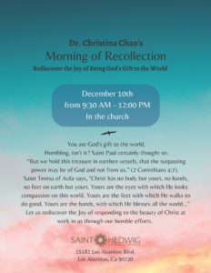 Dr. Christina Chan’s Morning of Recollection