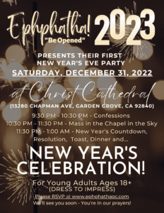 Ephphatha’s New Year’s Celebration at Christ Cathedral