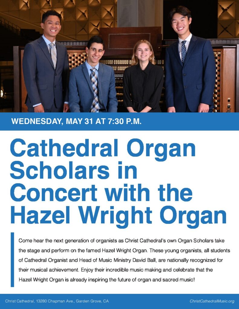 Cathedral Organ Scholars in Concert with the Hazel Wright Organ