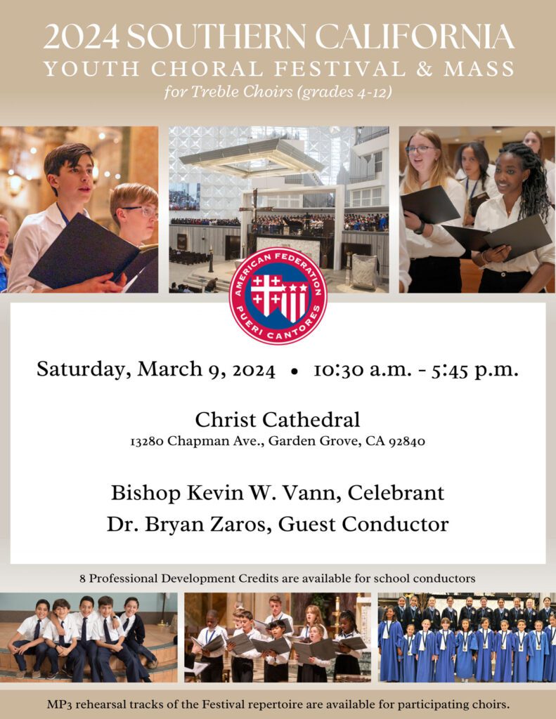 2024 Pueri Cantores Southern California Youth Choral Festival & Mass