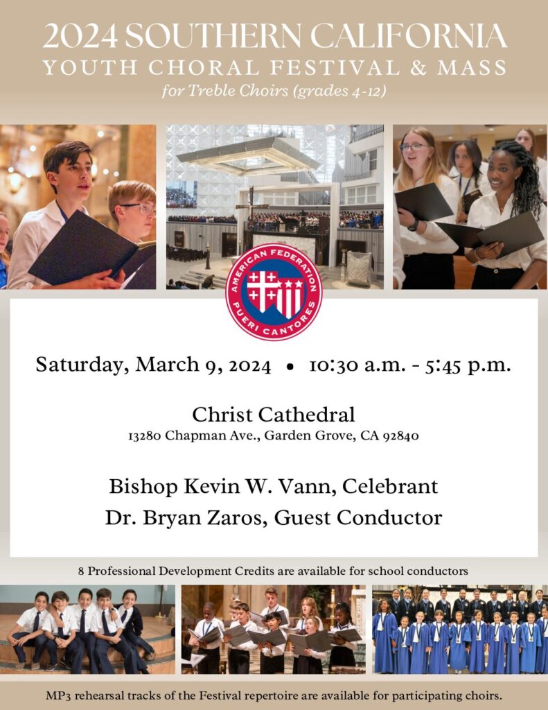 2024 Southern California Catholic Youth Choral Festival & Mass