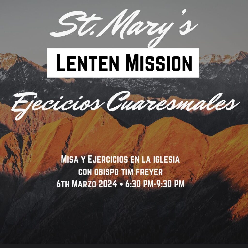 St. Mary’s Lenten Mission