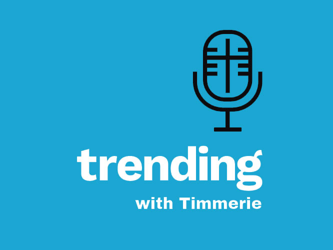 Trending with Timmerie
